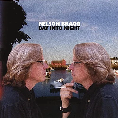 Nelson Bragg - Day Into Night