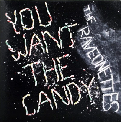Raveonettes - You Want the Candy