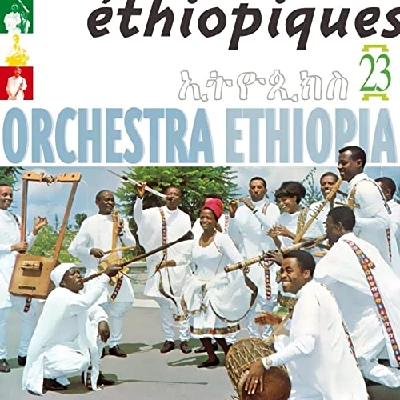 Orchestra Ethiopia - Ethiopiques 23