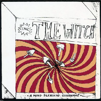 Clinic - The Witch