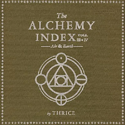 Thrice - The Alchemy Index Vols III and IV : Air and Earth