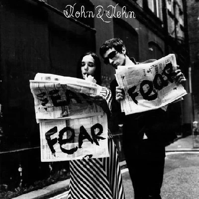 John and Jehn - Fear Fear Fear