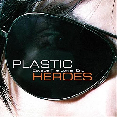 Plastic Heroes - Escape the Lower End