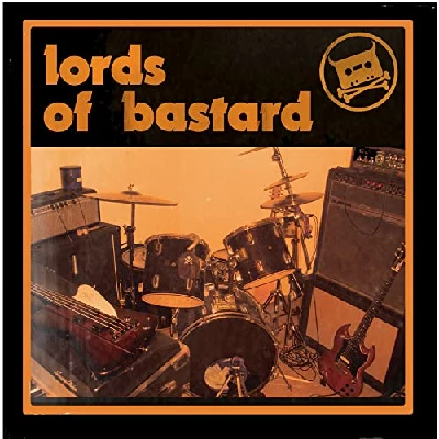 Lords of Bastard - Lords of Bastard