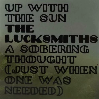 Lucksmiths - Up With the Sun