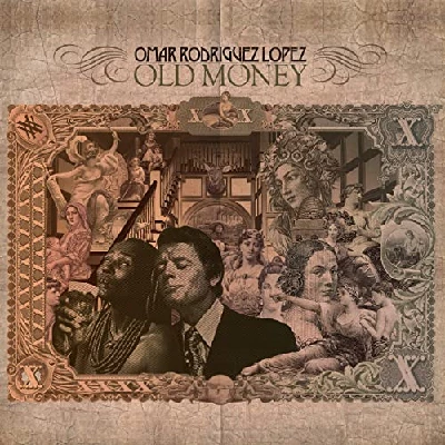 Omar Rodriguez Lopez - Old Money