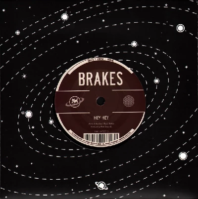 Brakes - Hey Hey