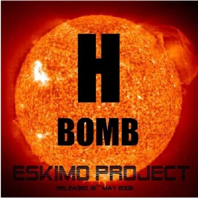 Eskimo Project - Hydrogen Bomb