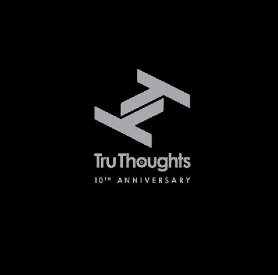 Various - Tru Thoughts 10th Anniversary