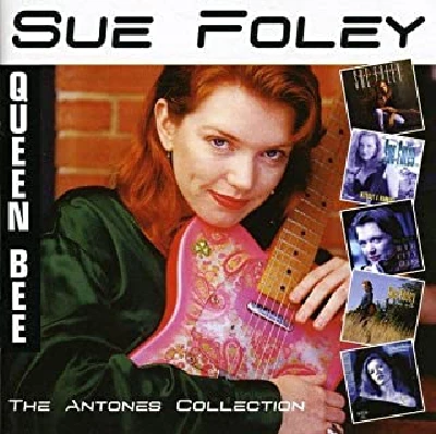 Sue Foley - Queen Bee