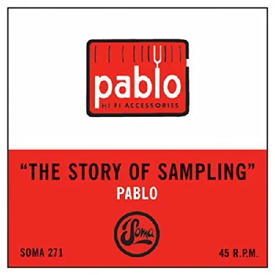 Pablo - The Story of Sampling