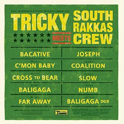 Tricky - Tricky Meets South Rakkas Crew