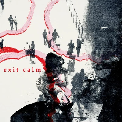 Exit Calm - Exit Calm