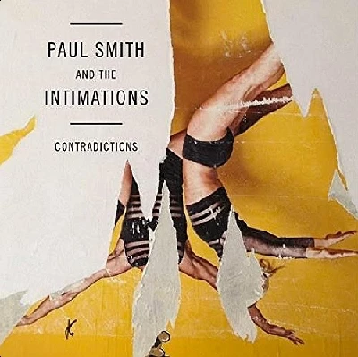 Paul Smith and the Intimations - Contradictions