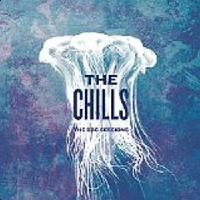 Chills - The BBC Sessions