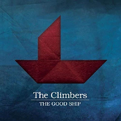 Climbers - The Good Ship