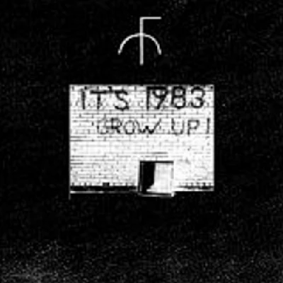 Fist City - It's 1983 Grow Up!