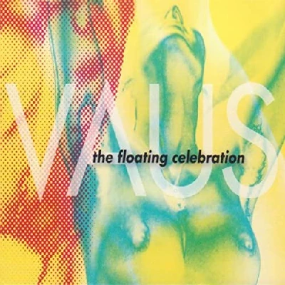 Vaus - The Floating Celebration