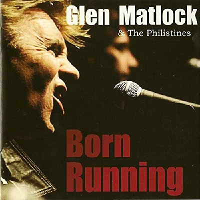 Glen Matlock - Born Running