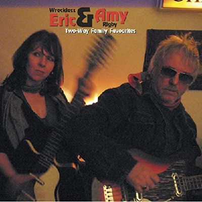 Wreckless Eric and Amy Rigby - Two-Way Family Favourites