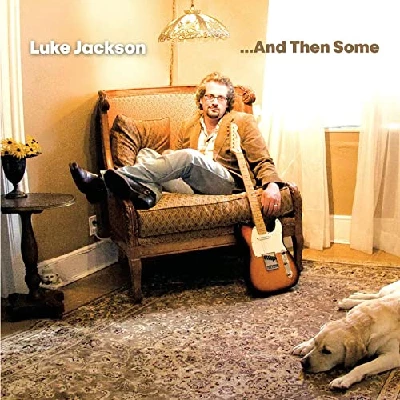 Luke Jackson - ...And Then Some