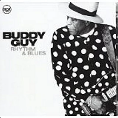 Buddy Guy - Rhythm and Blues