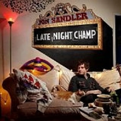 Jon Sandler - Late  Night Champ
