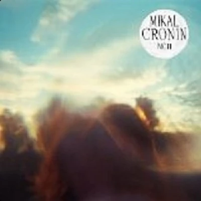 Mikal Cronin - MCII
