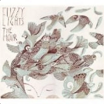 Fuzzy Lights - The Hour