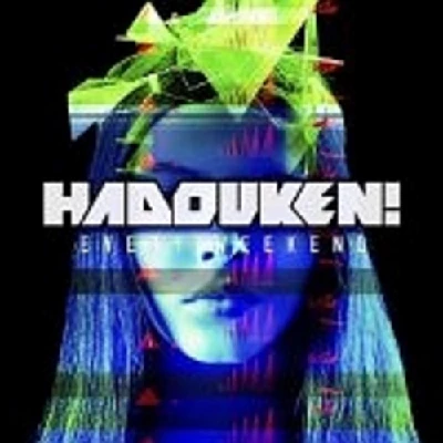 Hadouken! - Every Weekend