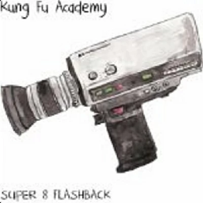 Kung Fu Academy - Super 8 Flashback