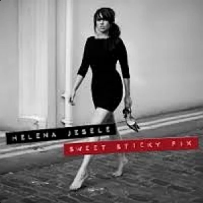 Helena Jesele - Sweet Sticky Fix