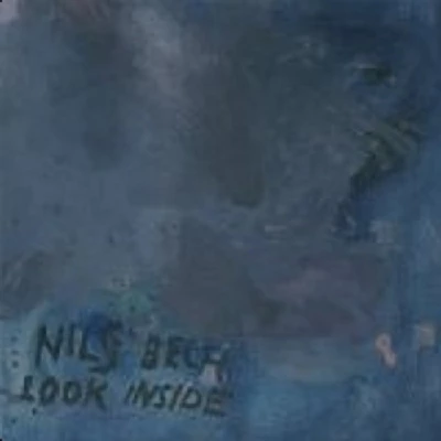 Nils Bech - Look Inside