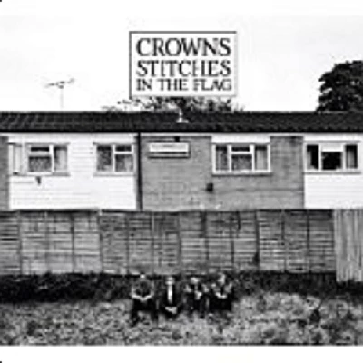 Crowns  - Stitches in the Flag