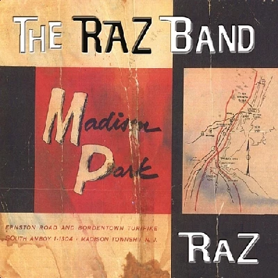 Raz Band - Madison Park