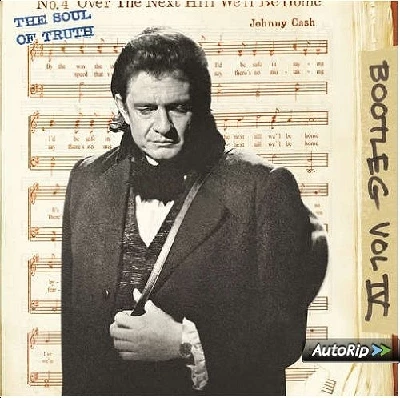 Johnny Cash - Bootleg Vol 1V: The Soul of Truth