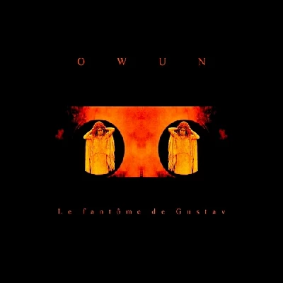 Owun - Le Fantome de Gustav