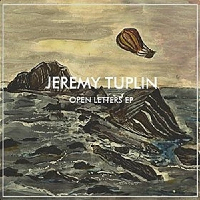 Jeremy Tuplin - Open Letters EP