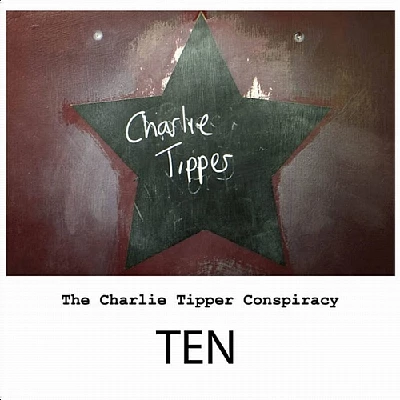 Charlie Tipper Conspiracy - Ten