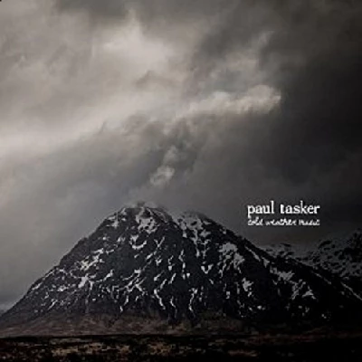 Paul Tasker - Cold Weather Music