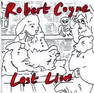 Robert Coyne - Last Lion