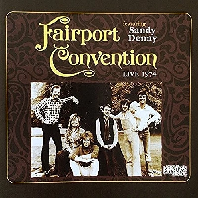 Fairport Convention - Live 1974