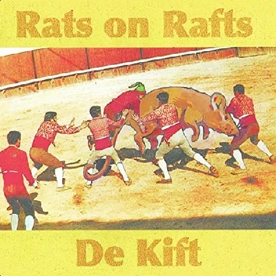 Rats on Rafts/De Kift - Rats on Rafts/De Kift