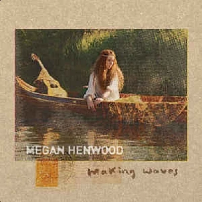 Megan Henwood - Making Waves