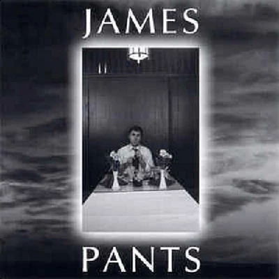 James Pants - James Pants