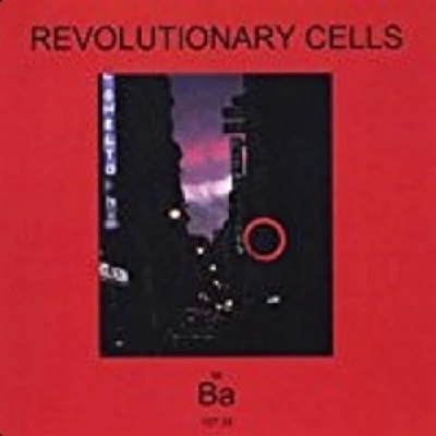 Revolutionary Cells - Ba