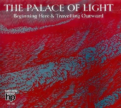 Palace of Light - Beginning Here and Travelling Outward