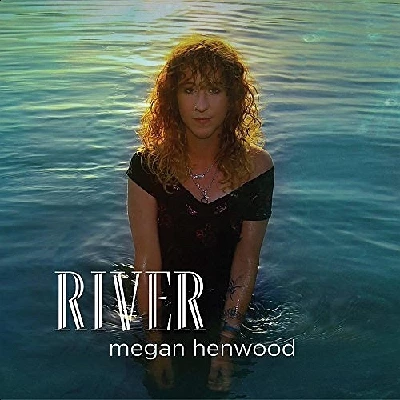 Megan Henwood - River