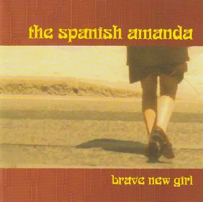 Spanish Amanda - Brave New Girl