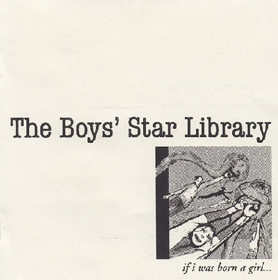 Boys Star Library - If I Was Born A Girl